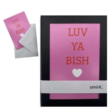 Love ya Bish Cards