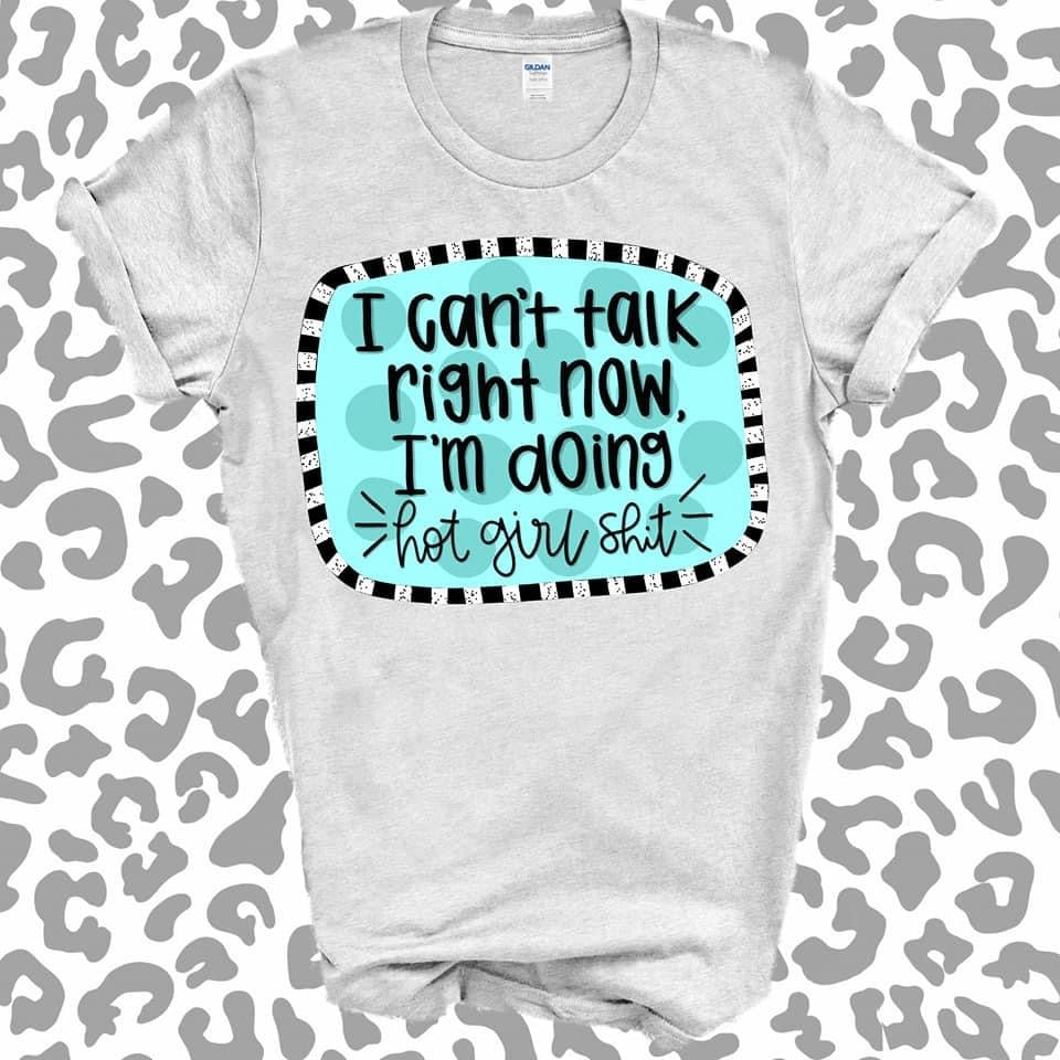 I can't talk right now... Graphic Tee - Feather & Quill Boutique