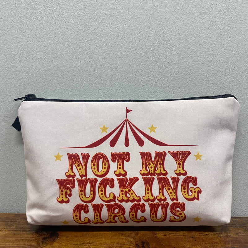 Pouch - Adult, Not My Fucking Circus