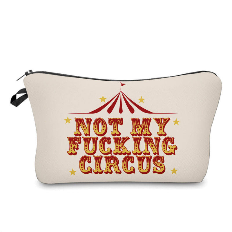 Pouch - Adult, Not My Fucking Circus